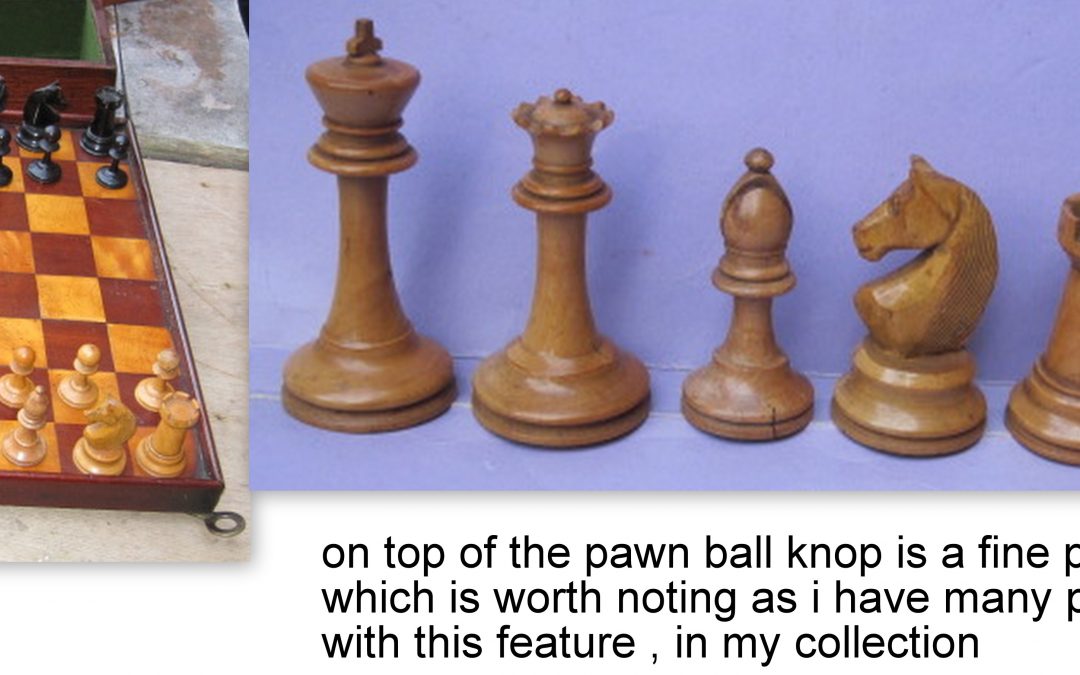 A possible French Staunton chess set- late19th/early 20th century